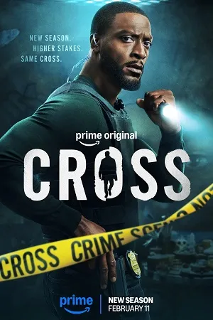 Cross 2024 Season 1 Hindi Dual Audio WEB-DL 720p - 480p - 1080p [ALL EPISODES] - Movierulz