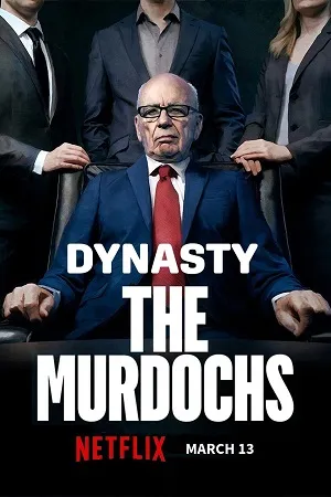 Dynasty: The Murdochs 2026 Season 1 Hindi Dual Audio WEB-DL 720p - 480p - 1080p [ALL EPISODES] - Movierulz