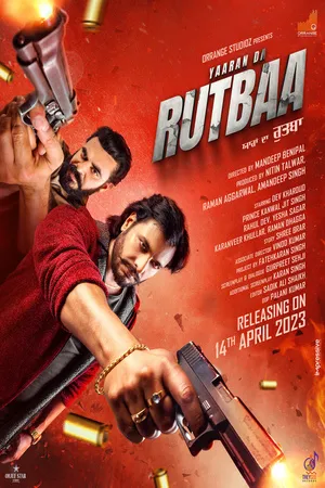 Yaaran Da Rutbaa 2023 Punjabi WEB-DL 720p - 4080p - 1080p - Movierulz