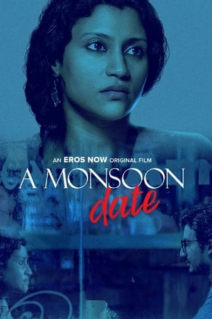 A Monsoon Date (2019) Short Hindi Movie HDRip x264 | 480p | 720p - Movierulz
