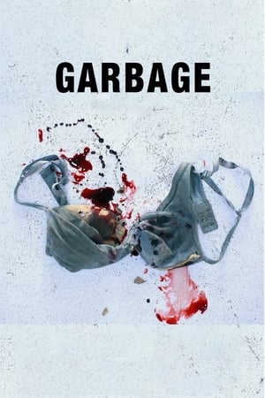 Garbage (2018) Hindi Movie 720p HDRip x264 [900MB] - Movierulz