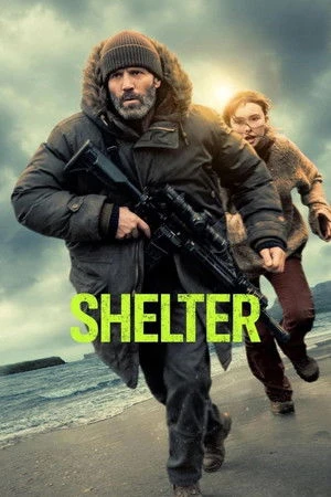 Shelter 2026 English Audio WEB-DL 720p - 480p - 1080p - Movierulz