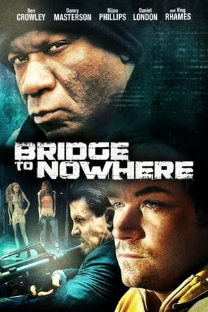 The Bridge to Nowhere (2009) Hindi Dual Audio HDRip 720p – 480p - Movierulz